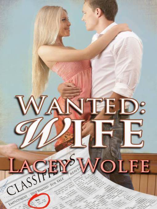 Title details for Wanted: Wife by Lacey Wolfe - Available